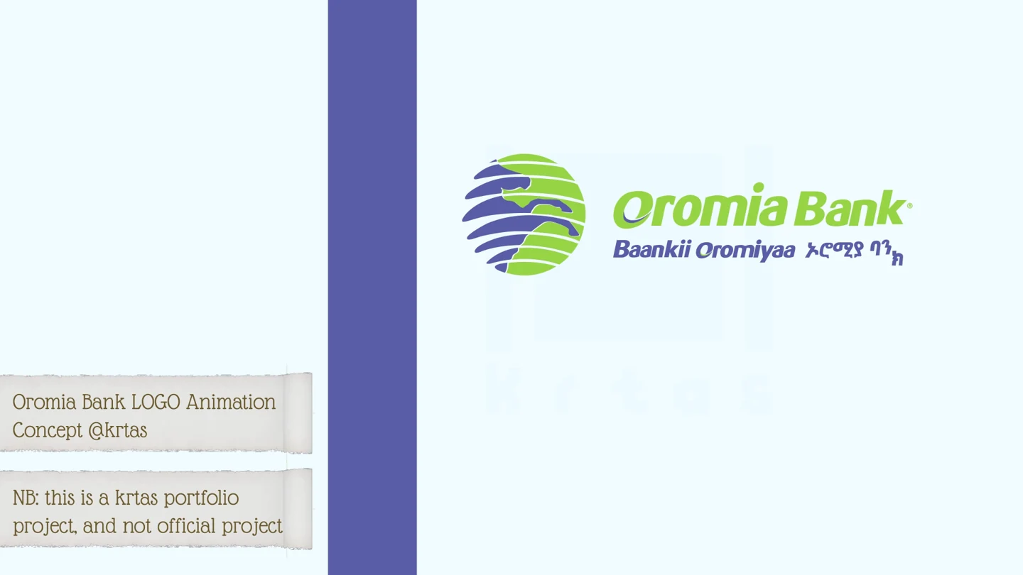 Oromia Bank — Portfolio concept — logo animation